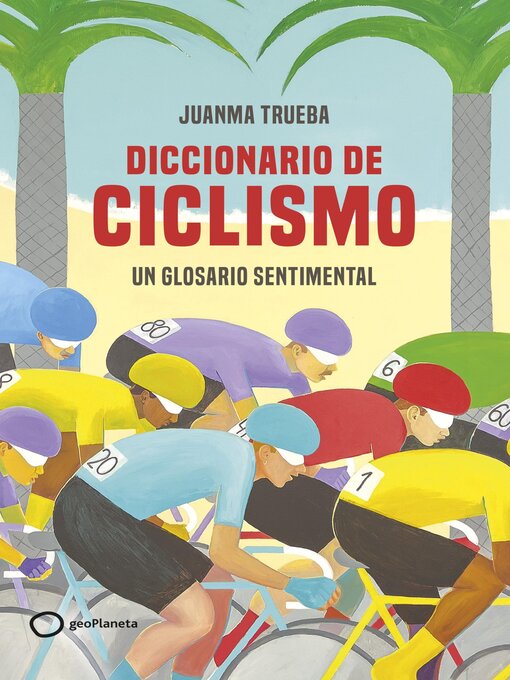 Cover image for Diccionario de ciclismo
